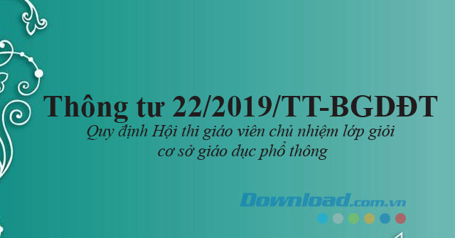 Thông tư 22 Quy định Hội thi giáo viên dạy giỏi